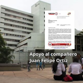 Apoyo al compañero Juan Felipe Ortiz